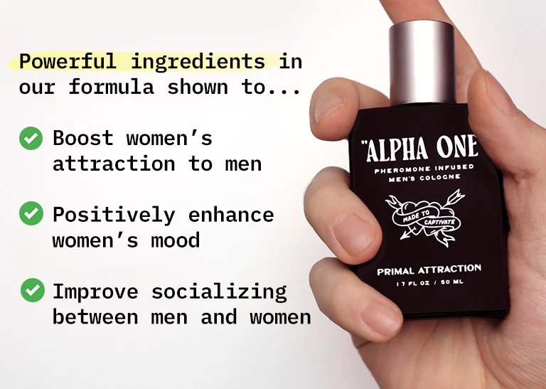 Product off to the right being held by a hand with text to the left that says powerful ingredients in our formula shown to boost womens attraction to men, positively enhance womens mood, improve socializing between men and women
